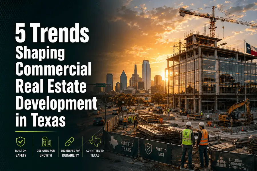 5 Trends Shaping Commercial Real Estate Development in Texas 900-600